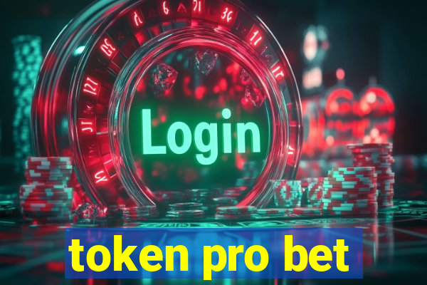 token pro bet